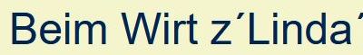 Beim Wirt z´Linda´
